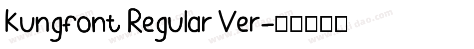 Kungfont Regular Ver字体转换